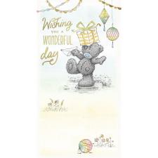 Wonderful Day Me to You Bear Birthday Card Image Preview